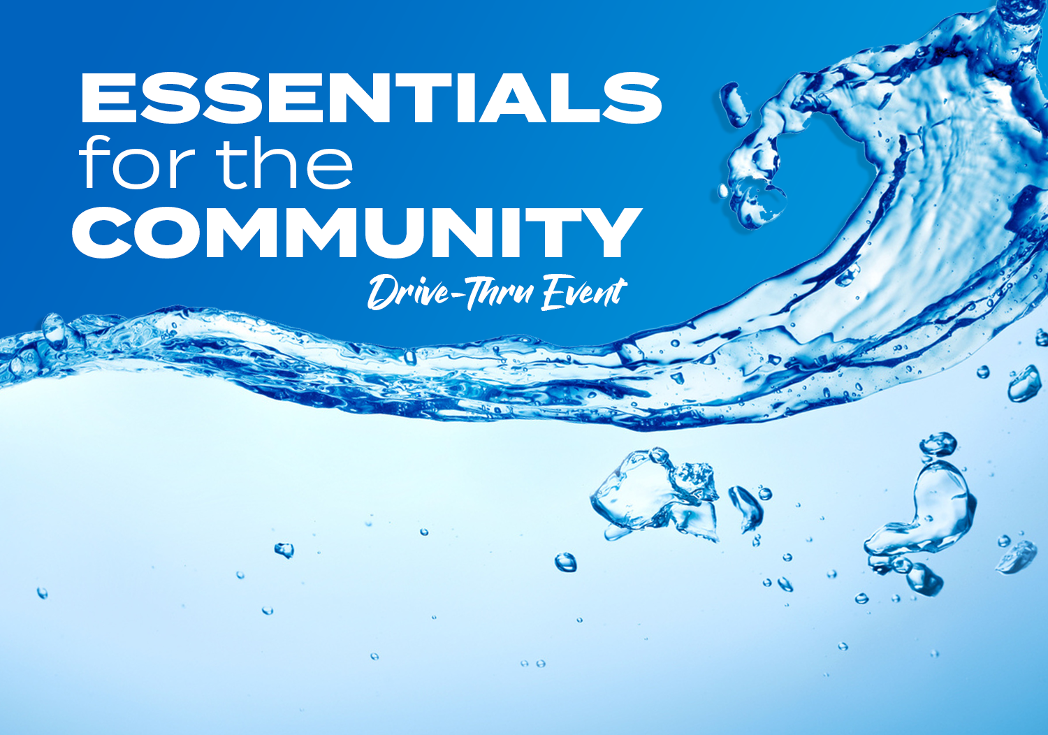 Essentials for the Community - Drive Thru Event